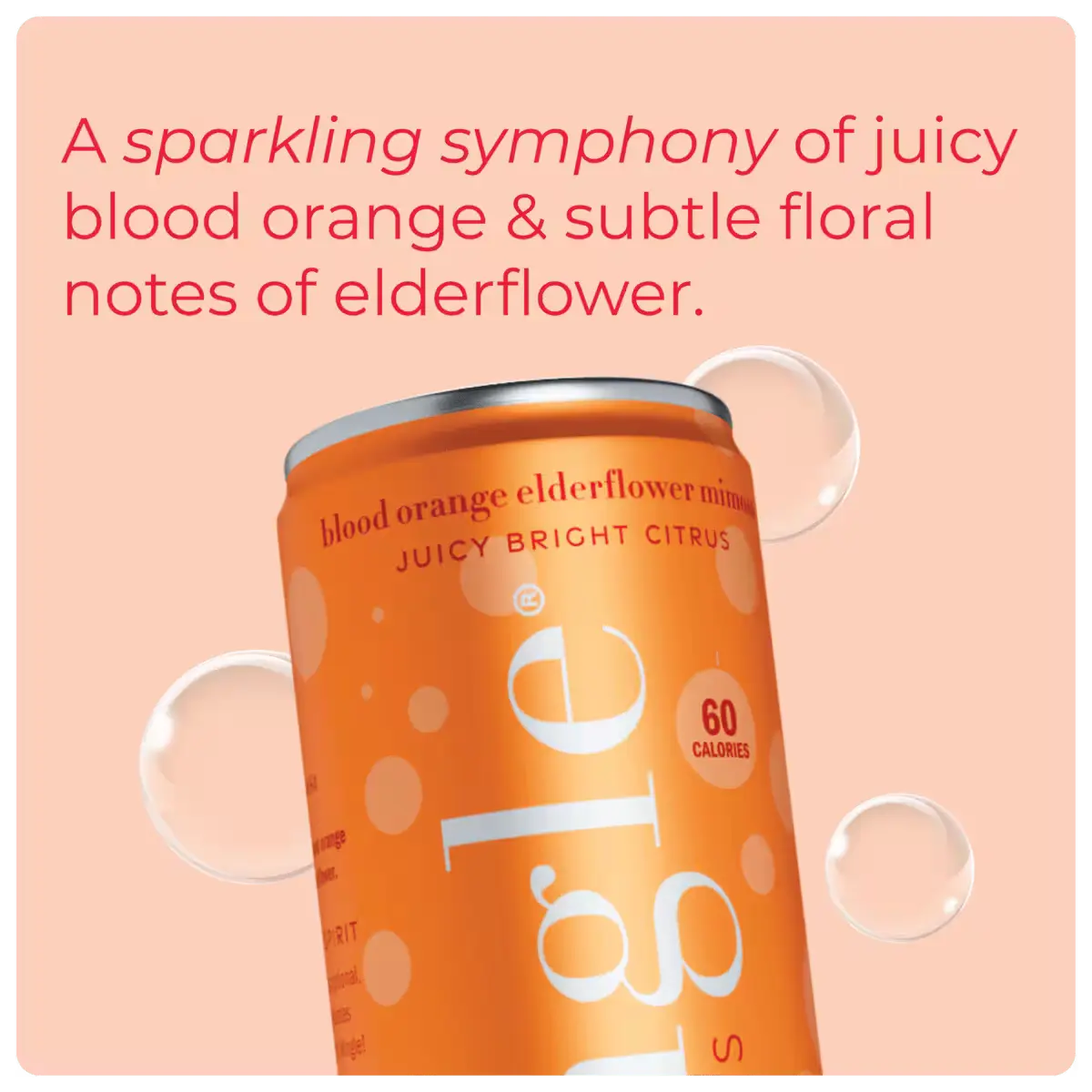 Non-alcoholic orange mimosa can with blood orange and elderflower flavor, highlighted by bubbles & a calorie count of 60