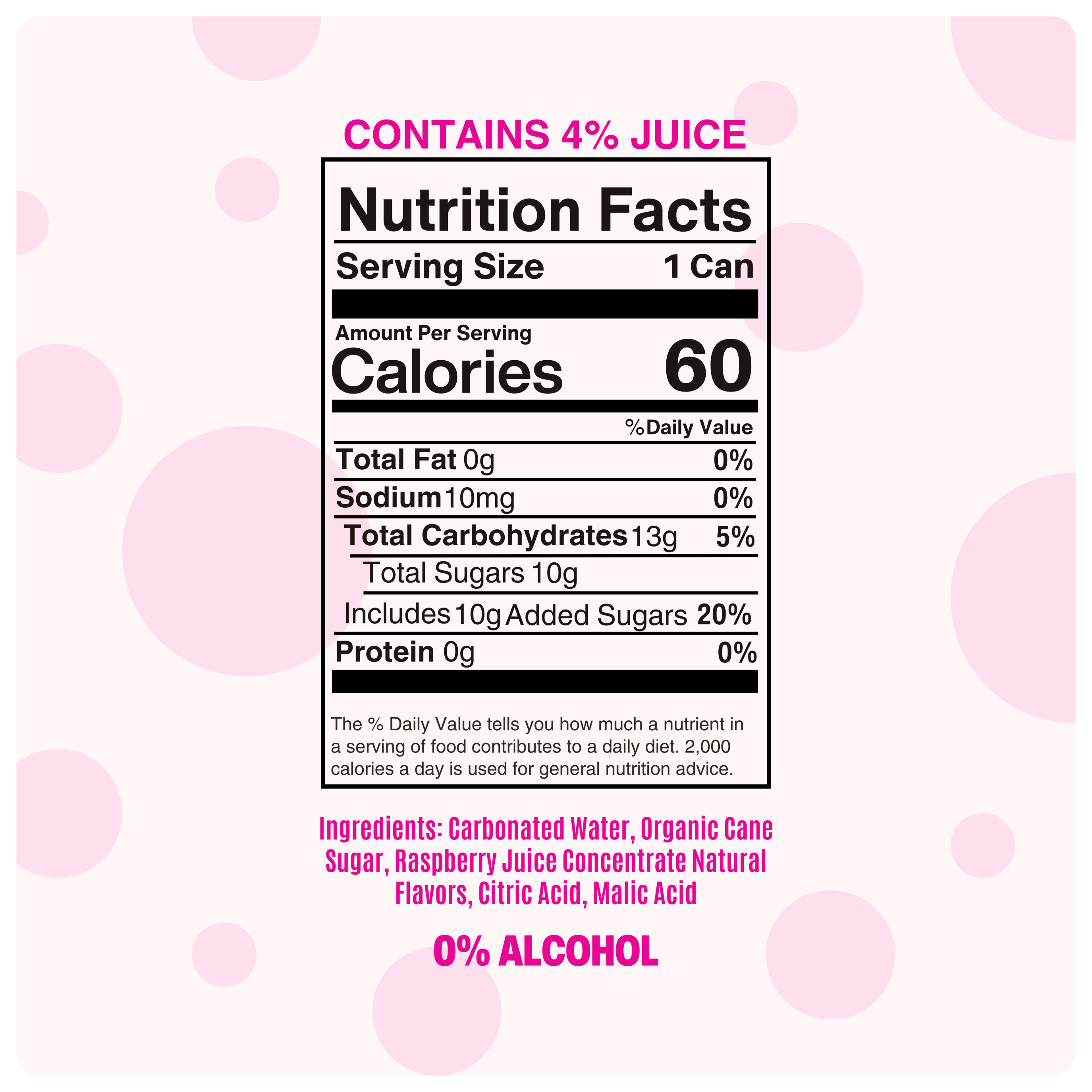 virgin raspberry rosé nutrition facts showing 60 calories, 4% juice, and 0% alcohol on a pink background