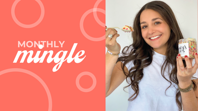 Monthly Mingle- An Interview with Andie Regan, Founder of Andie’s Eats